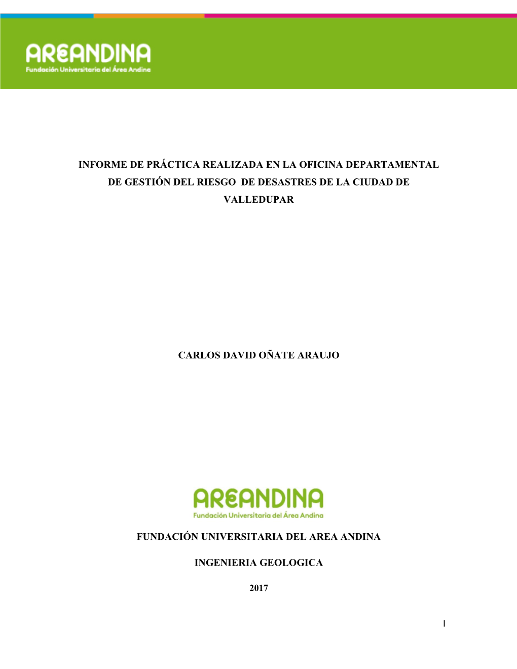 Informe De Práctica Realizada En La Oficina Departamental De Gestión Del Riesgo De Desastres De La Ciudad De Valledupar