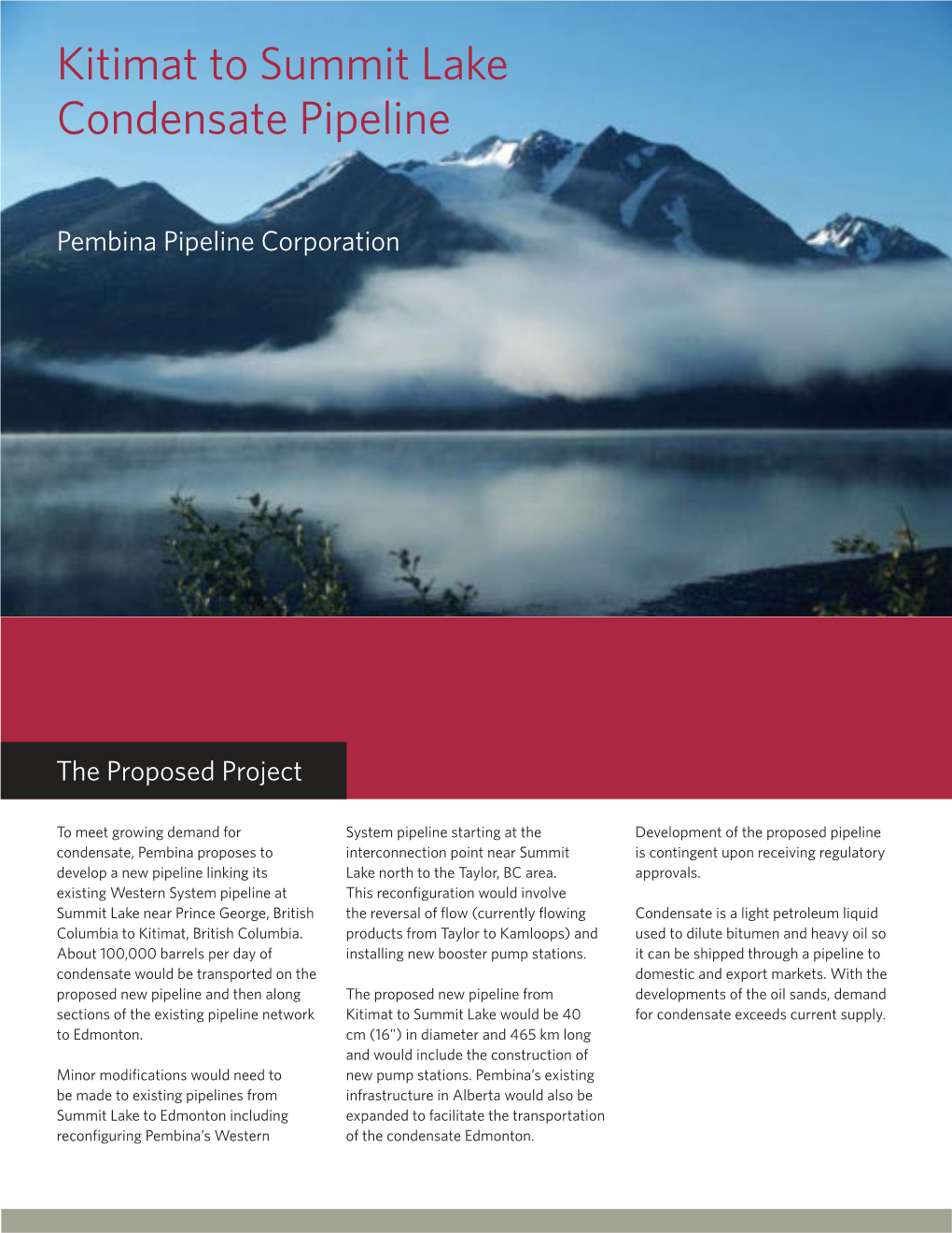 Kitimat to Summit Lake Condensate Pipeline