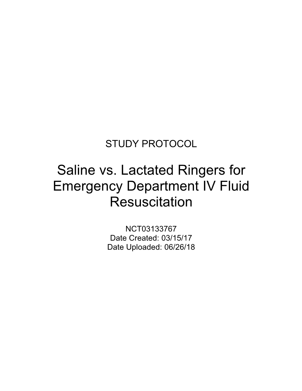 Saline Vs. Lactated Ringers for Emergency Department IV Fluid Resuscitation