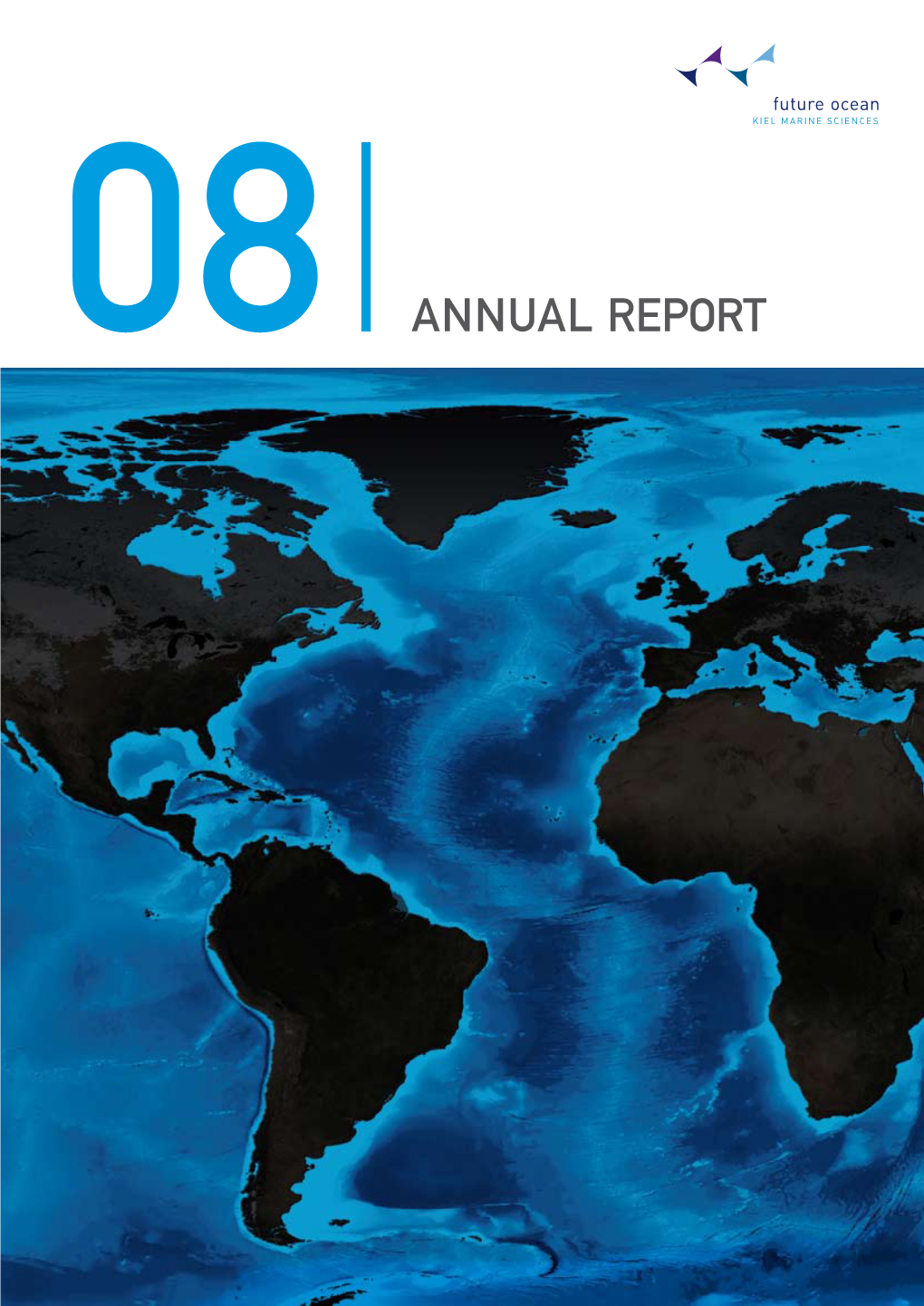 08 ANNUAL Report Understanding the Ocean Sustaining Our Future ANNUAL REPORT 2008 Editorialindex 3