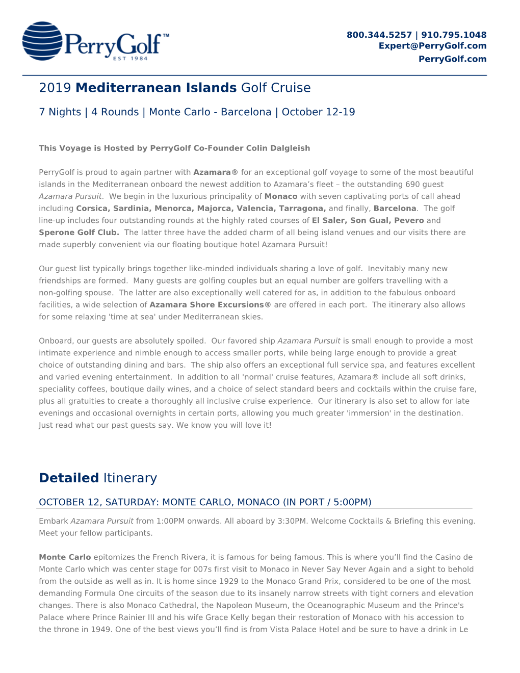 2019 Mediterranean Islands Golf Cruise Detailed Itinerary