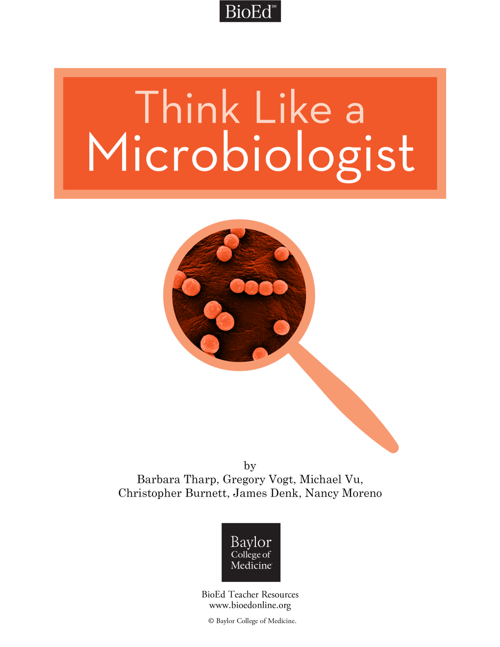 Think Like a Microbiologist