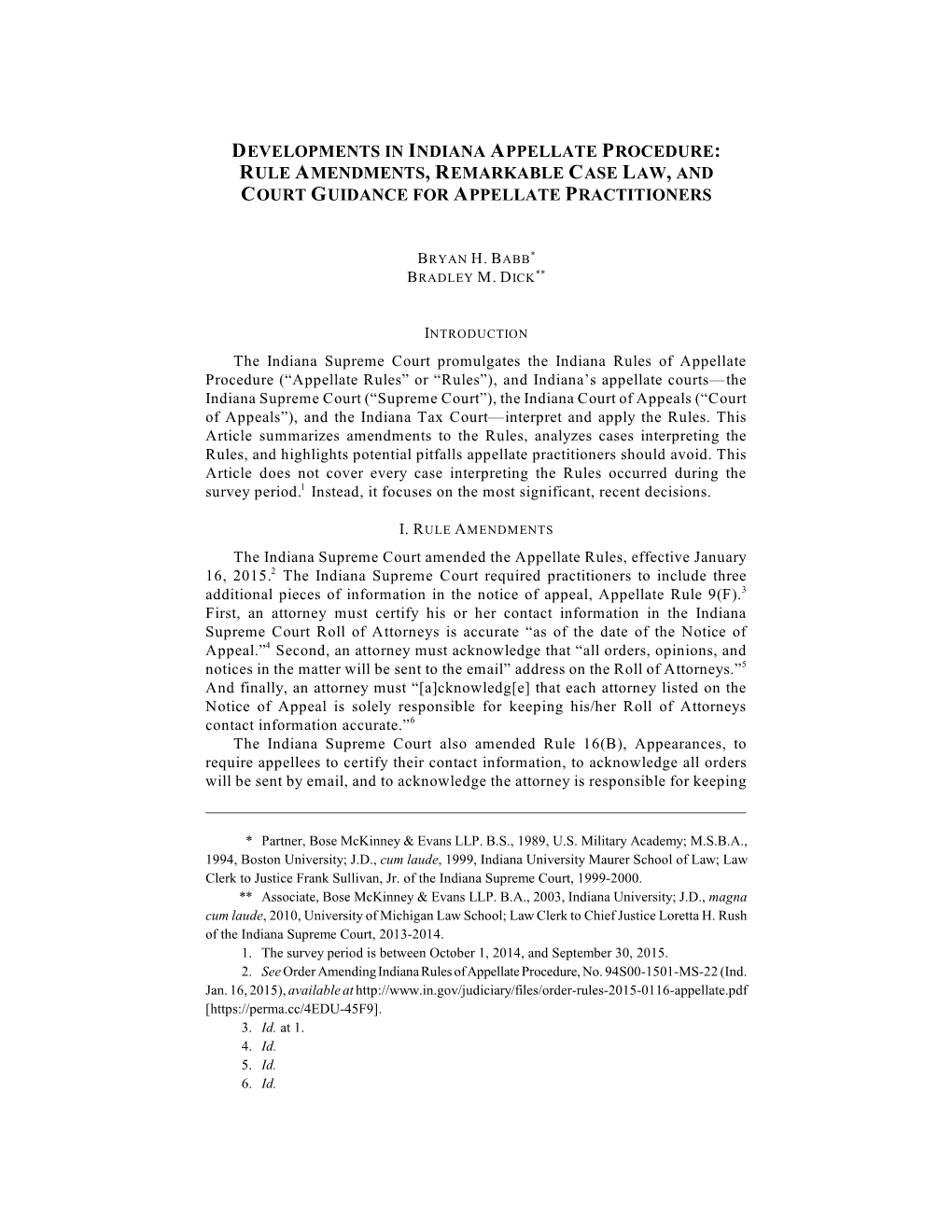 Developments in Indiana Appellate Procedure: Rule Amendments, Remarkable Case Law, and Court Guidance for Appellate Practitioners