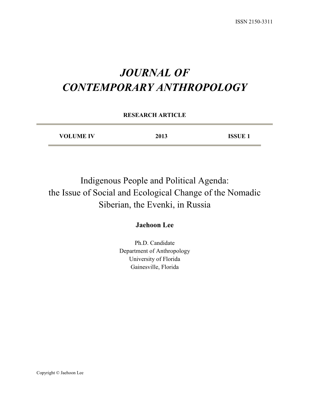 Indigenous People and Political Agenda: the Issue of Social and Ecological Change of the Nomadic Siberian, the Evenki, in Russia