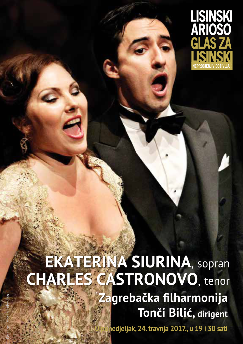 Ekaterina Siurina, Sopran Charles Castronovo, Tenor