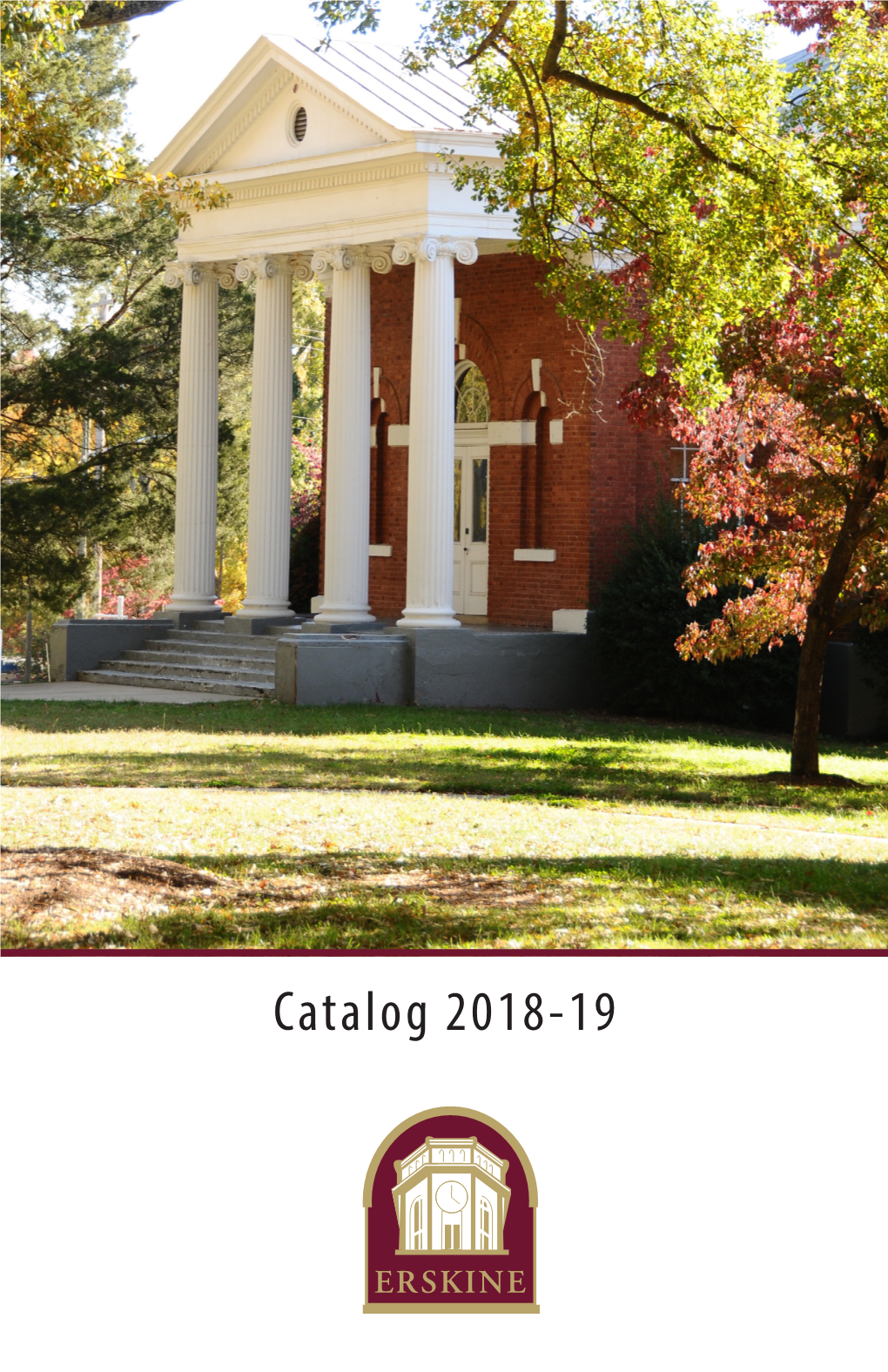 Catalog 2018-19 Institutional Mission