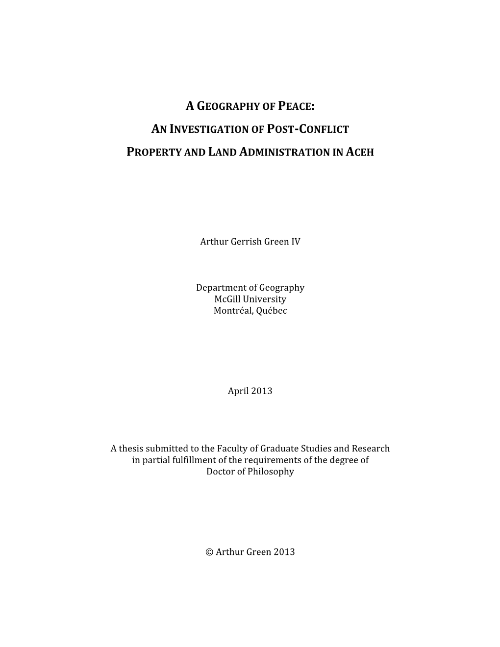 An Investigation of Post-Conflict Property And