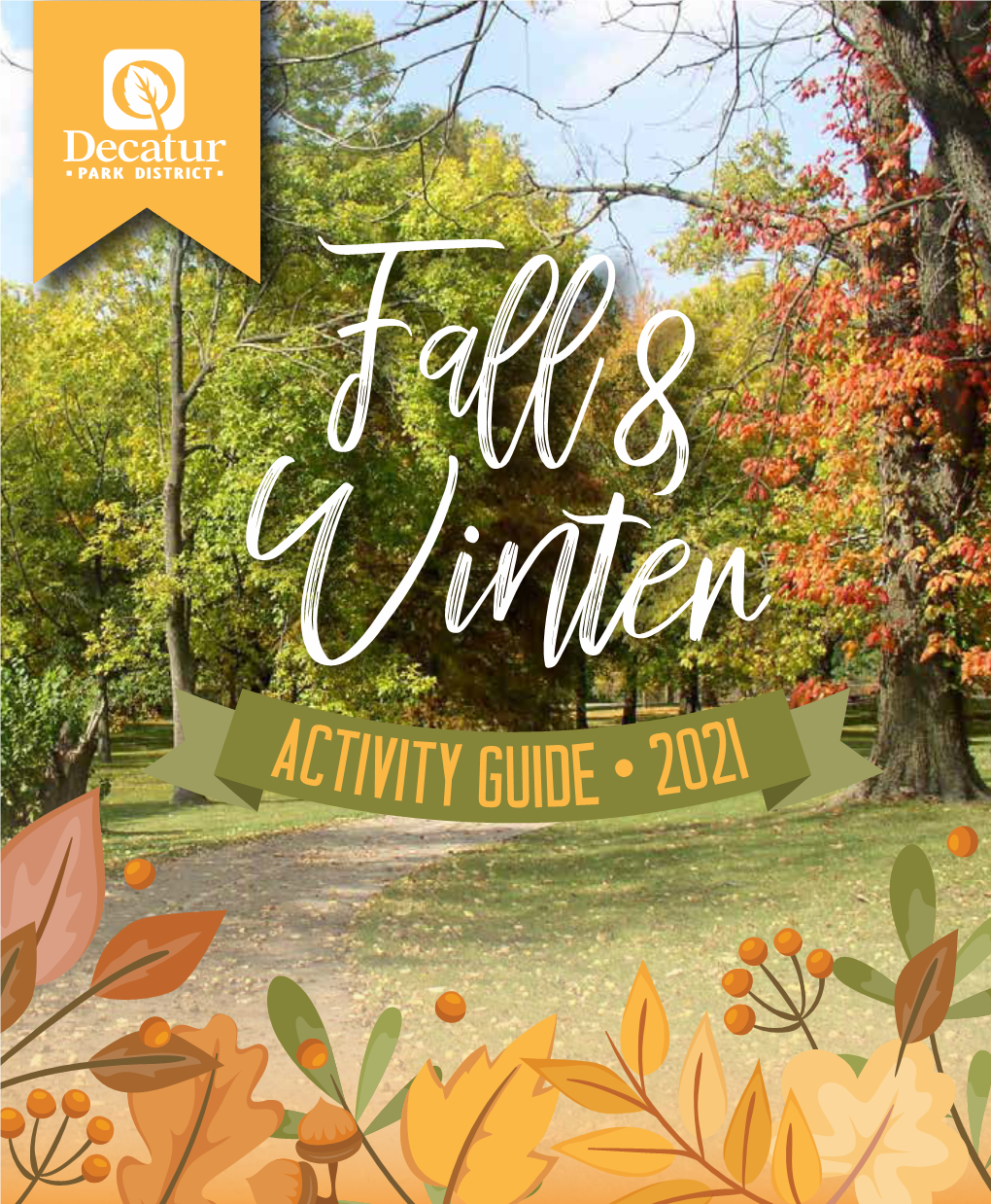 Activity Guide • 2021 2 Table of Contents