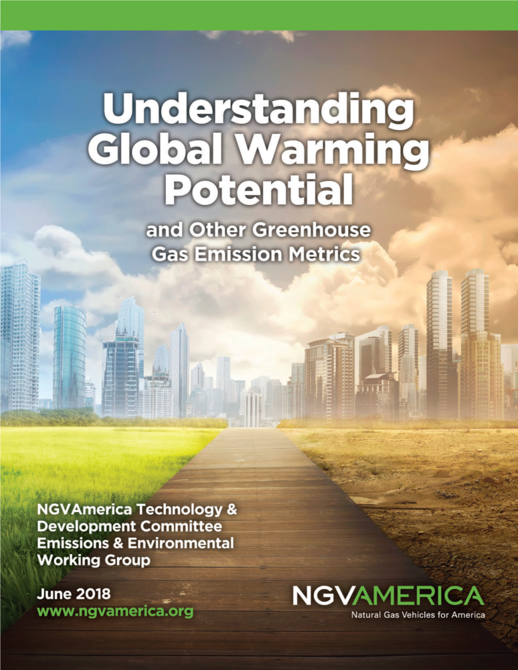 Understanding Global Warming Potential and Other Greenhouse Gas Emission Metrics