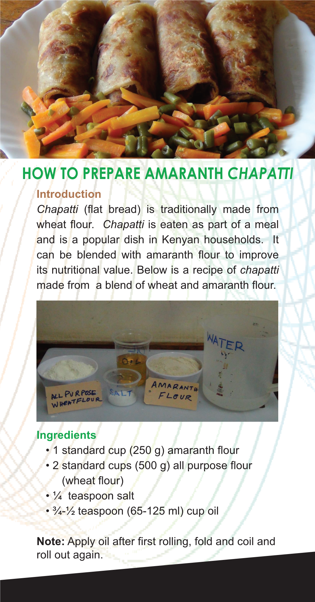 HOW to PREPARE AMARANTH CHAPATTI Introduction Chapatti (Flat Bread) Is Traditionally Made from Wheat Flour