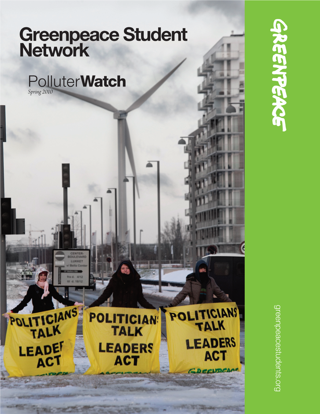 Greenpeace Student Network Polluterwatch Spring 2010 Greenpeacestudents.Org Polluterwatch