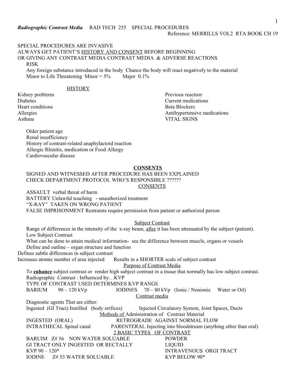 Radiographic Contrast Media RAD TECH 255 SPECIAL PROCEDURES