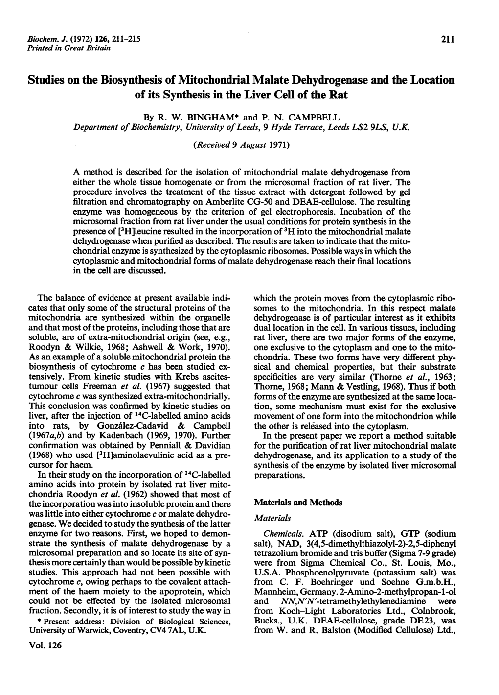 Studies on the Biosynthesis of Mitochondrial Malate Dehydrogenase and the Location of Its Synthesis in the Liver Cell of the Rat by R