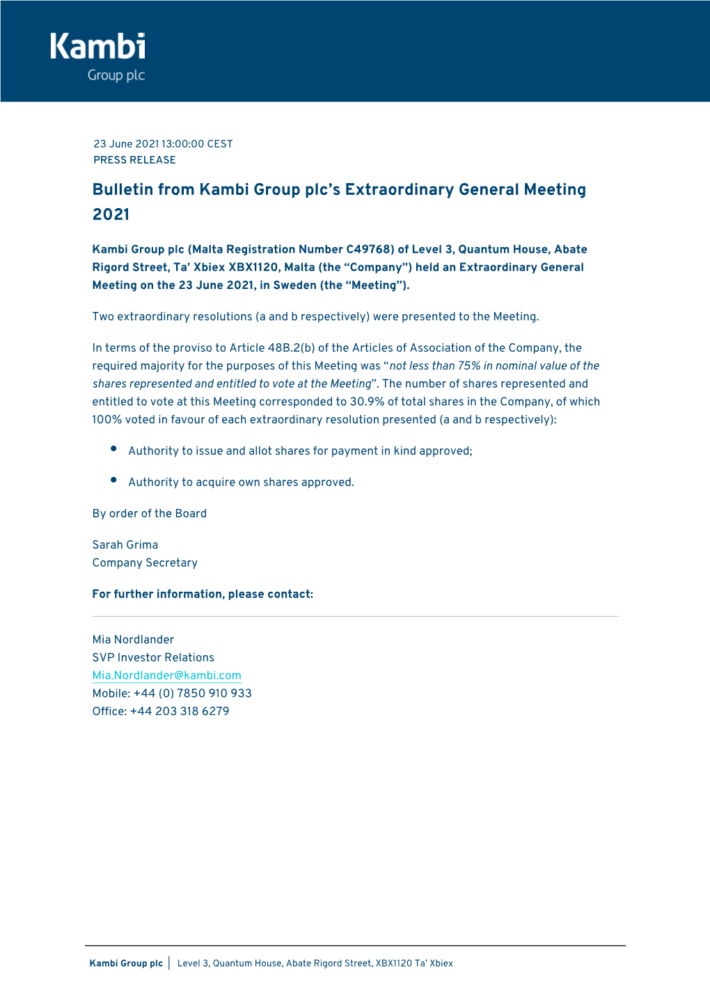 Bulletin from Kambi Group Plc's Extraordinary General Meeting 2021