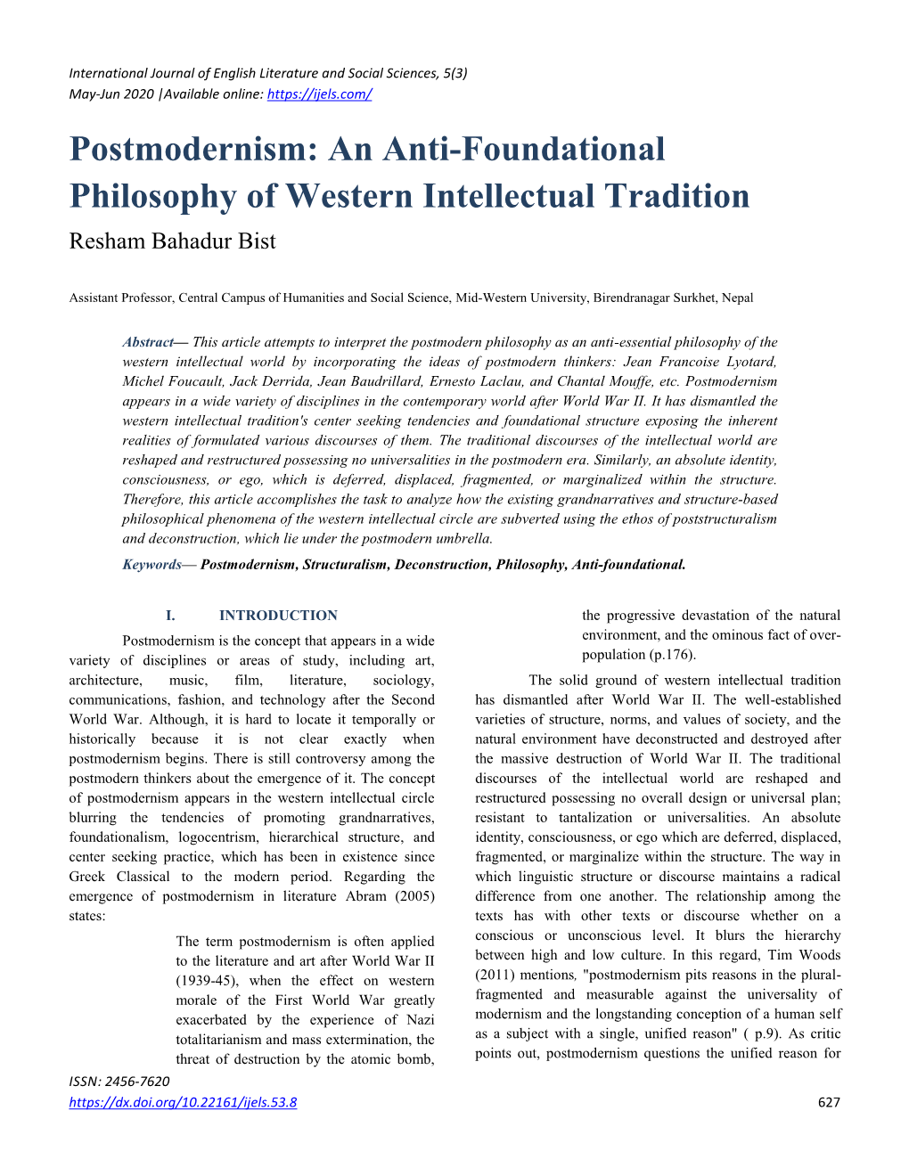 Postmodernism: an Anti-Foundational Philosophy of Western Intellectual Tradition Resham Bahadur Bist