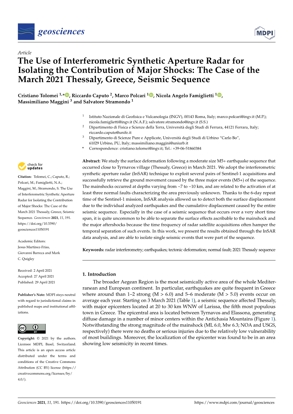 The Use of Interferometric Synthetic Aperture Radar for Isolating the Contribution of Major Shocks: the Case of the March 2021 Thessaly, Greece, Seismic Sequence