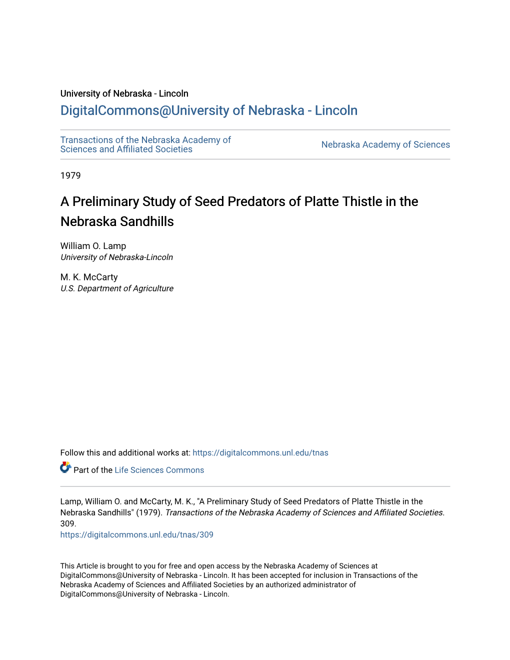 A Preliminary Study of Seed Predators of Platte Thistle in the Nebraska Sandhills