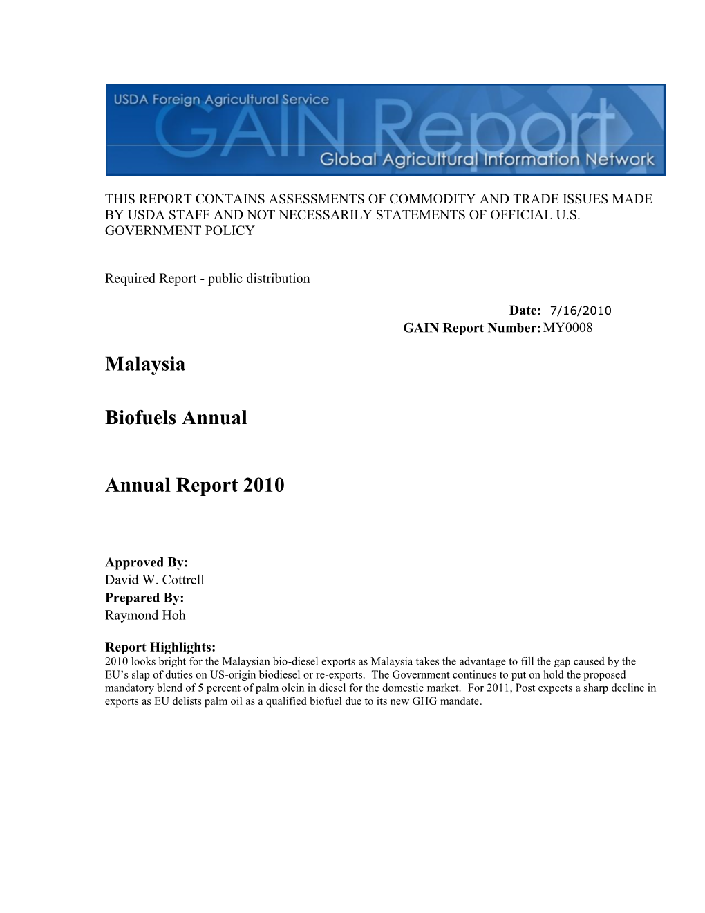 Malaysia Biofuels Annual Annual Report 2010