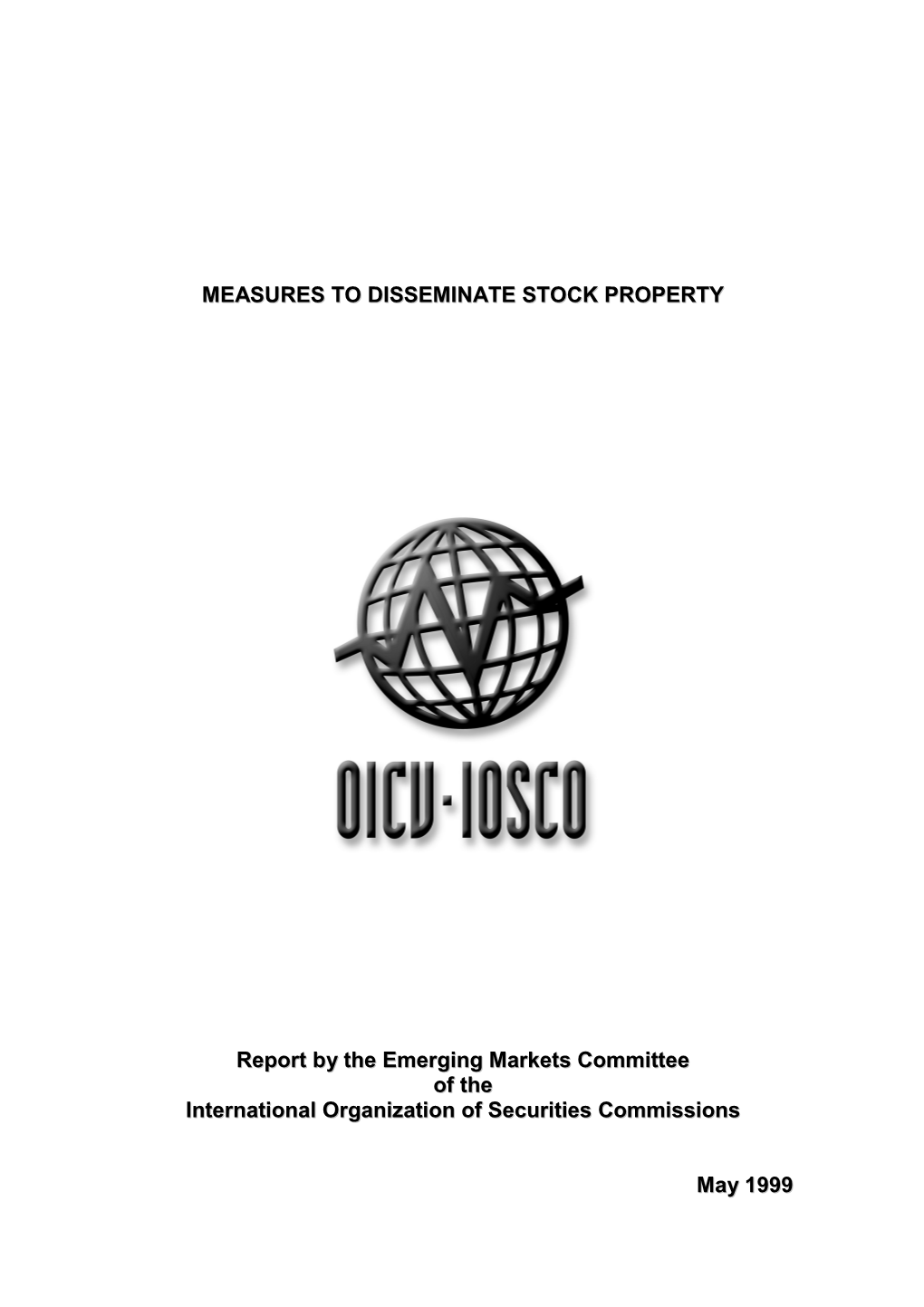 Measures to Disseminate Stock Property