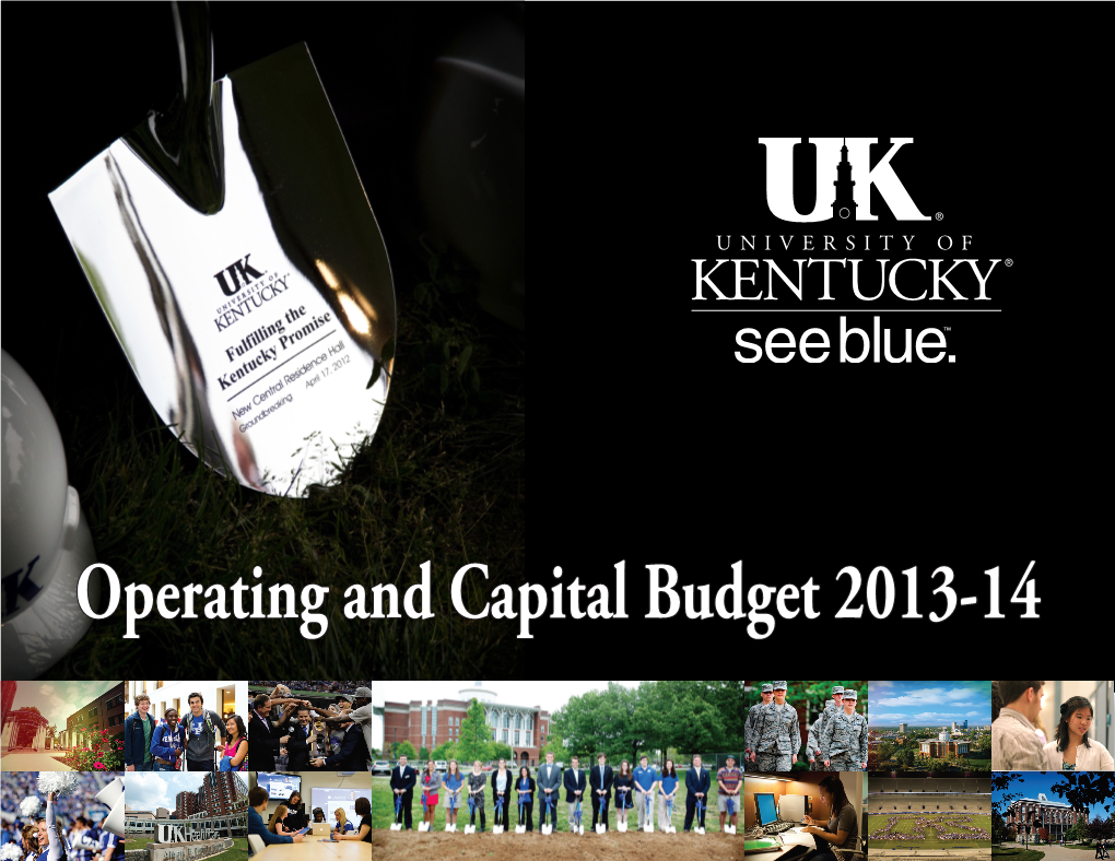 Operating and Capital Budget 2013-14 University of Kentucky Leadership
