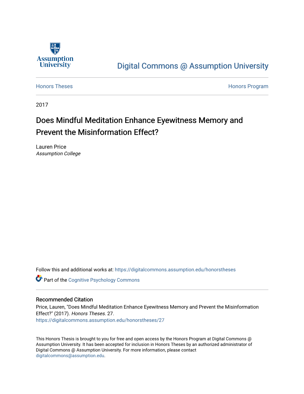 Does Mindful Meditation Enhance Eyewitness Memory and Prevent the Misinformation Effect?