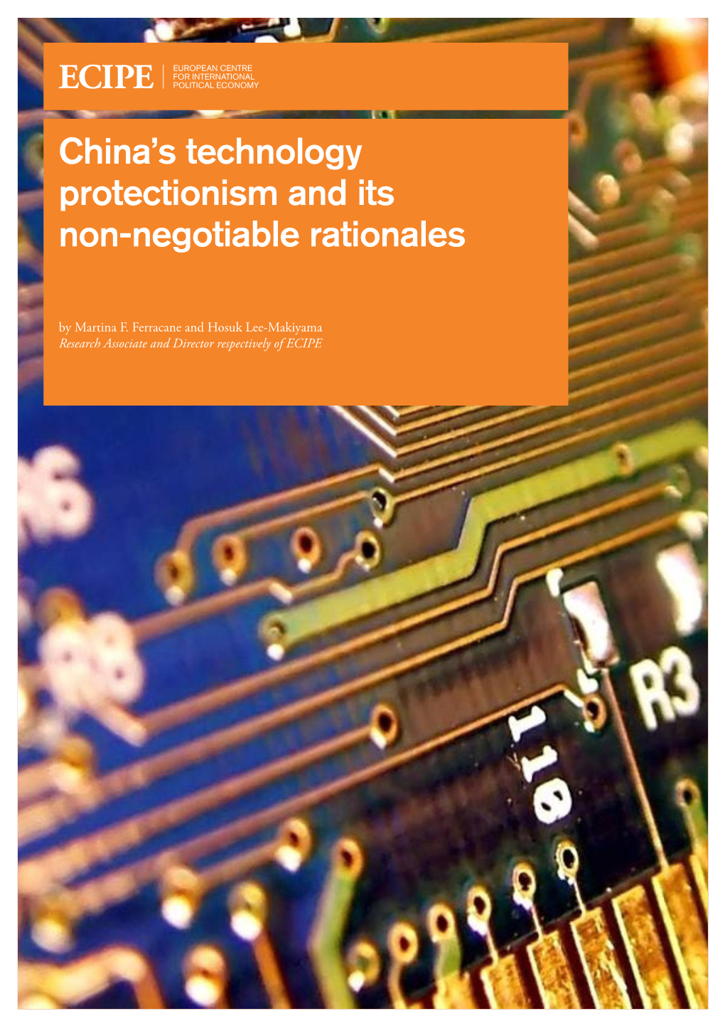 China's Technology Protectionism and Its Non-Negotiable Rationales