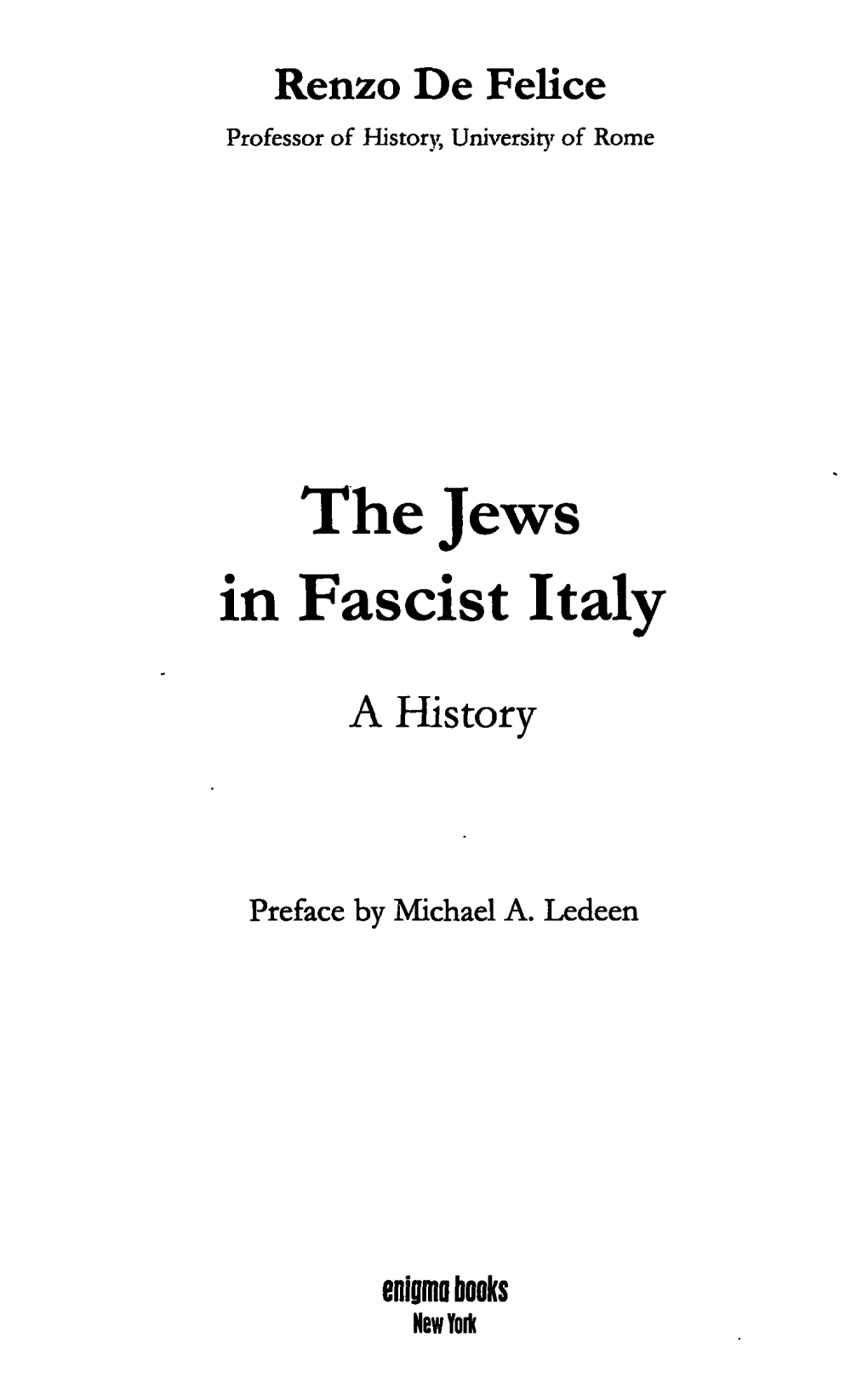The Jews in Fascist Italy