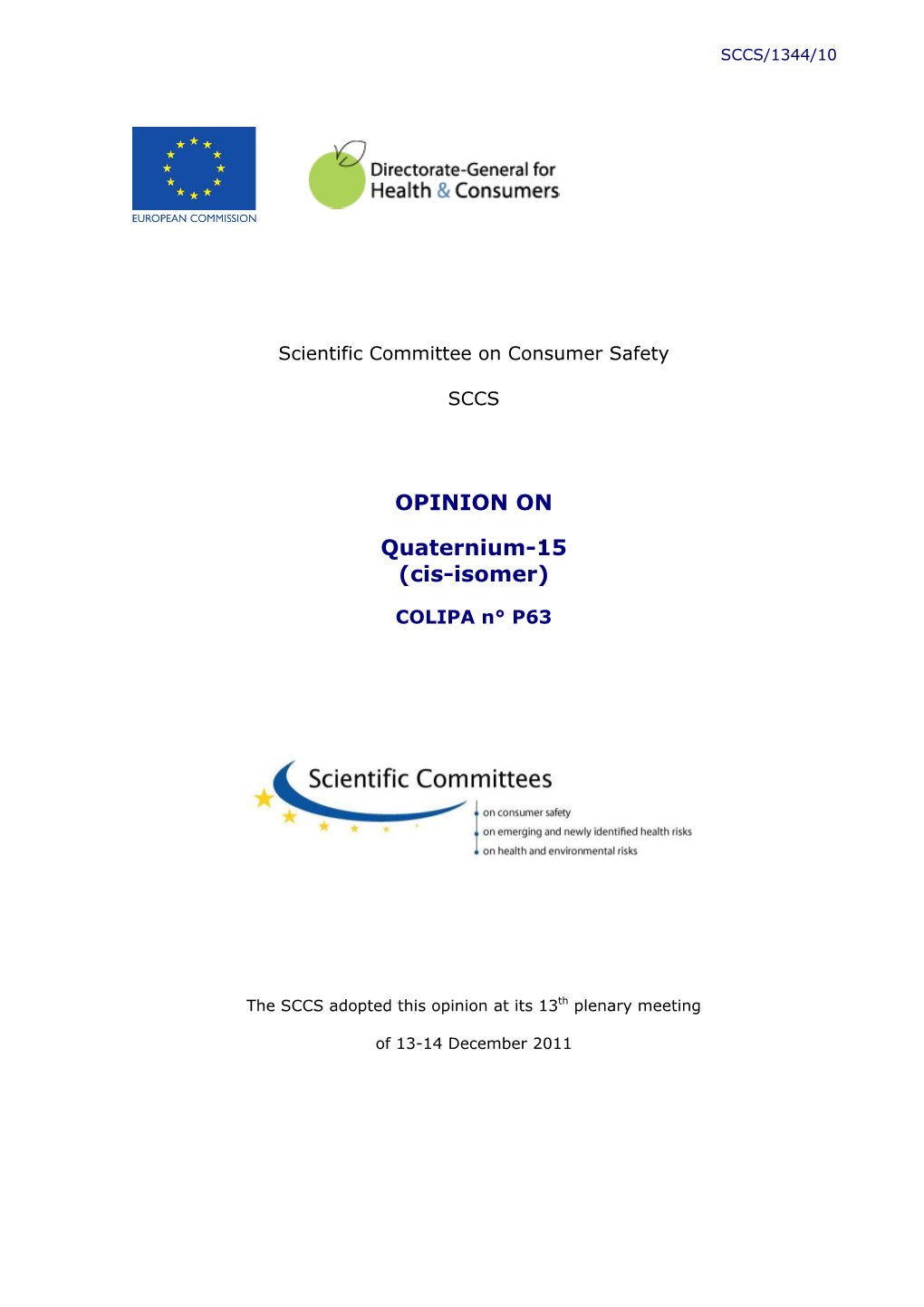 Opinion of the Scientific Committee on Consumer Safety on Quaternium-15