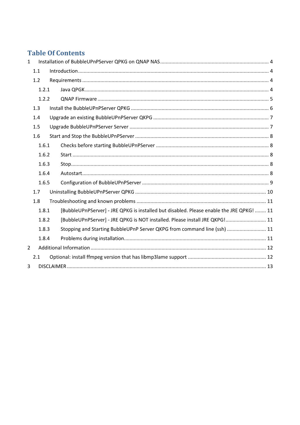 Table of Contents 1 Installation of Bubbleupnpserver QPKG on QNAP NAS