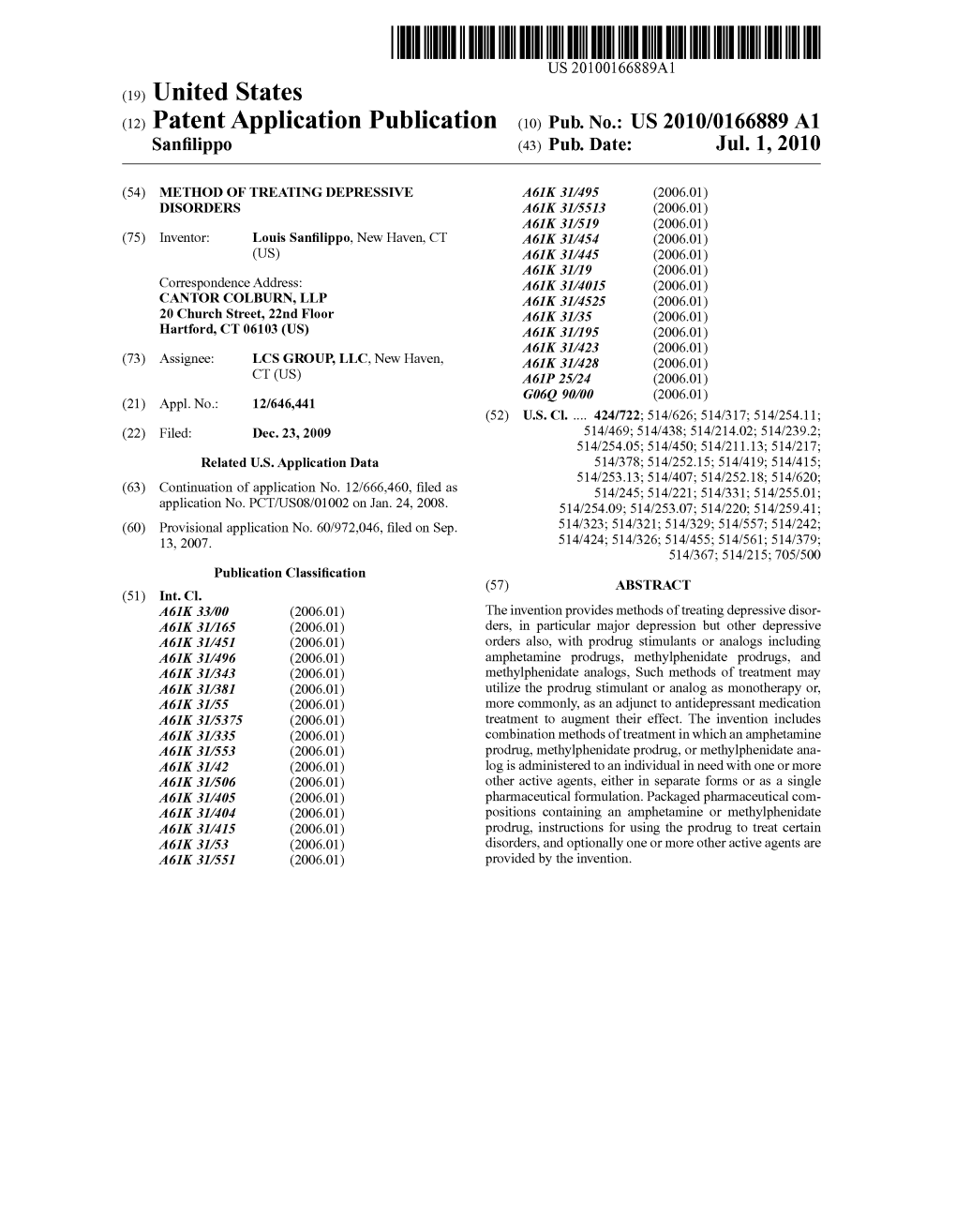 (12) Patent Application Publication (10) Pub. No.: US 2010/0166889 A1 Sanfilippo (43) Pub