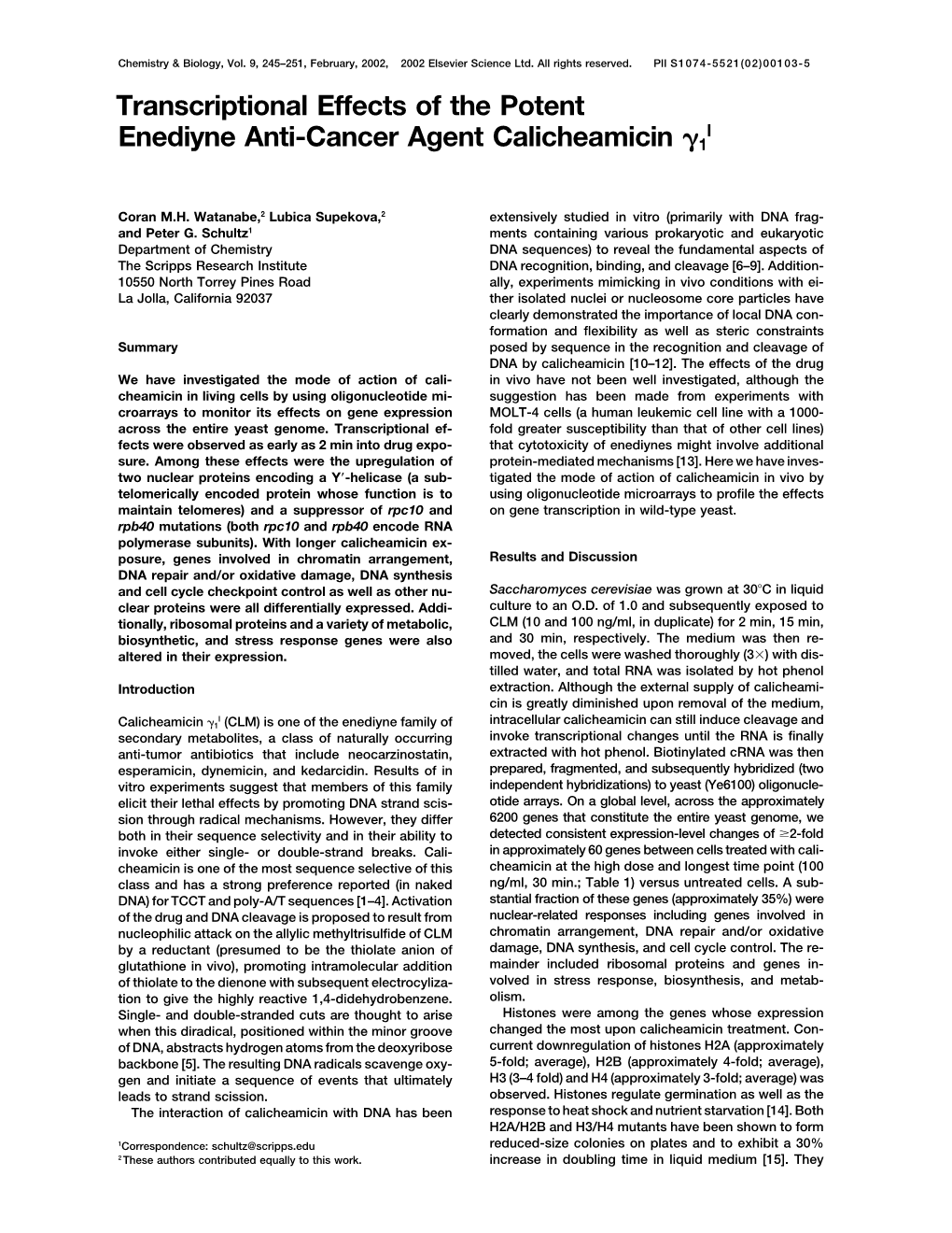 Transcriptional Effects of the Potent Enediyne Anti-Cancer Agent