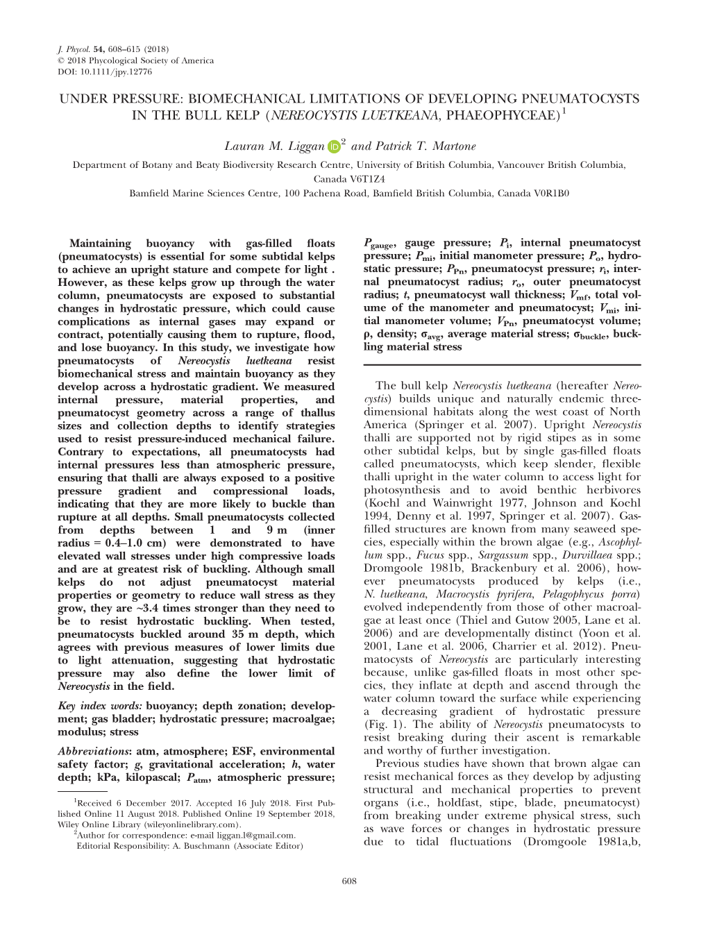 Biomechanical Limitations of Developing Pneumatocysts in the Bull Kelp (Nereocystis Luetkeana, Phaeophyceae)1