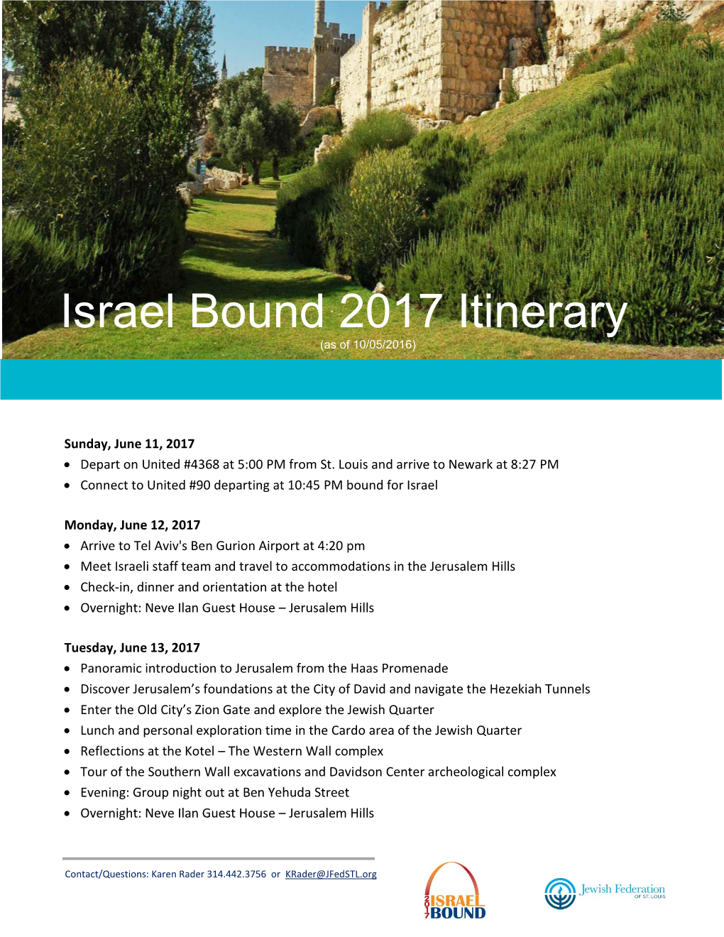 Israel Bound of St. Louis Israel Bound 2017 Itinerary