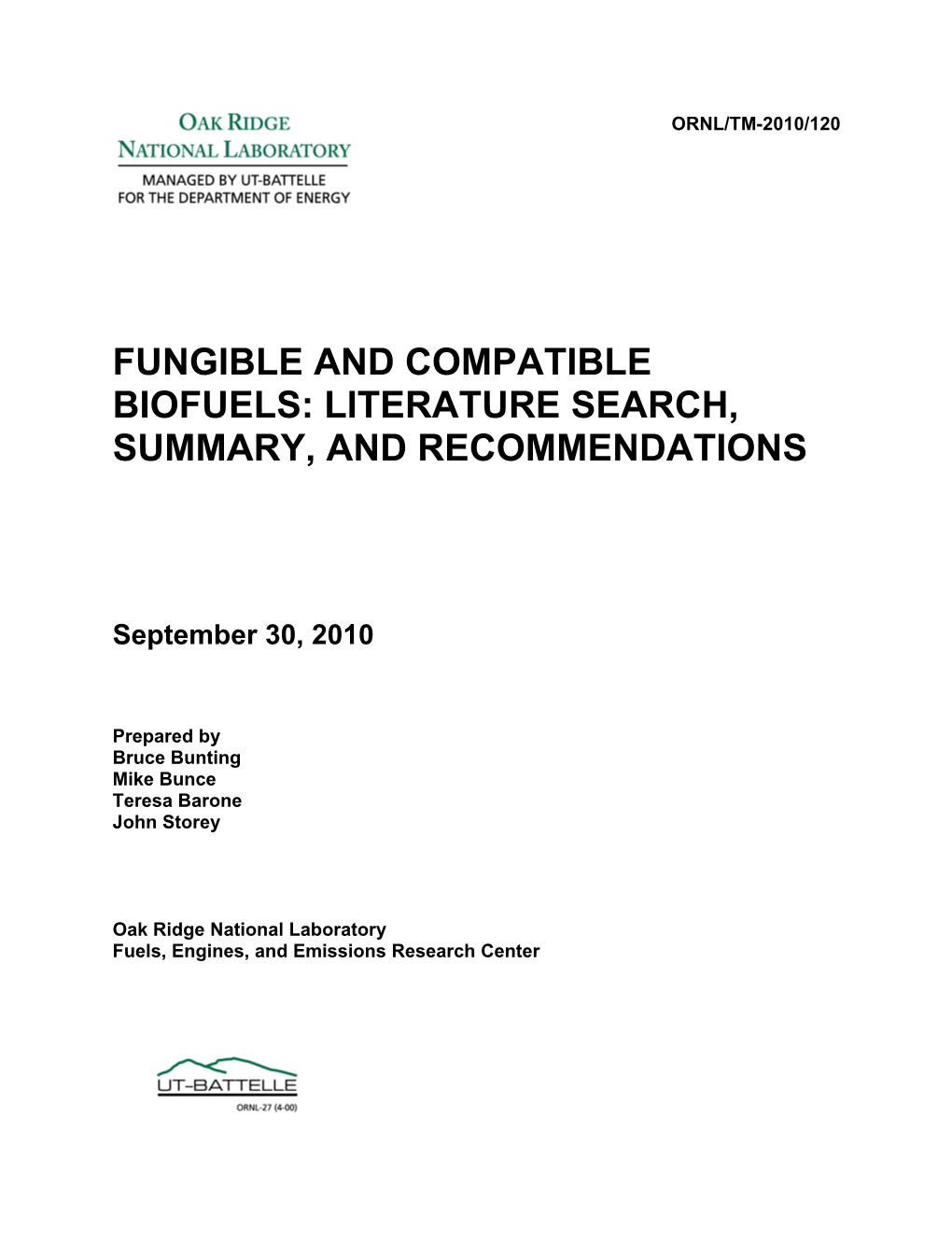 Fungible and Compatible Biofuels: Literature Search, Summary, and Recommendations