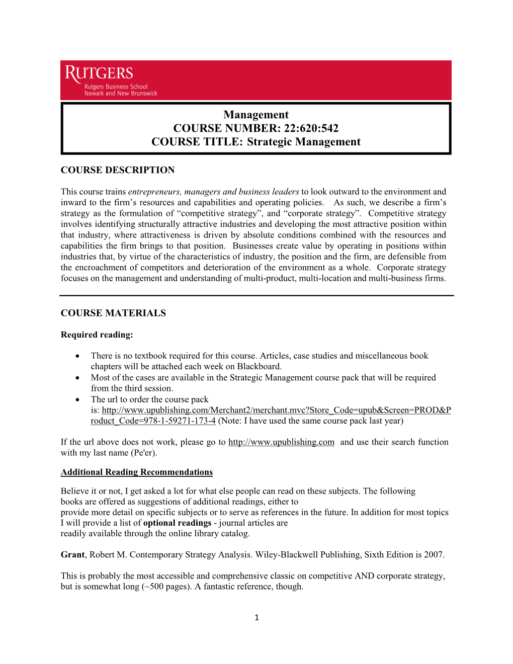 22:620:542 COURSE TITLE: Strategic Management