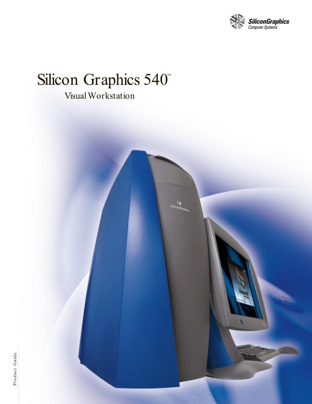 Silicon Graphics 540™ Visual Workstation