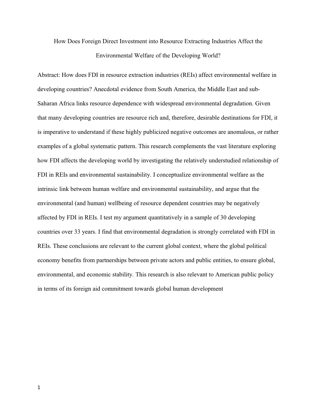 How Does Foreign Direct Investment Into Resource Extracting Industries Affect the Environmental