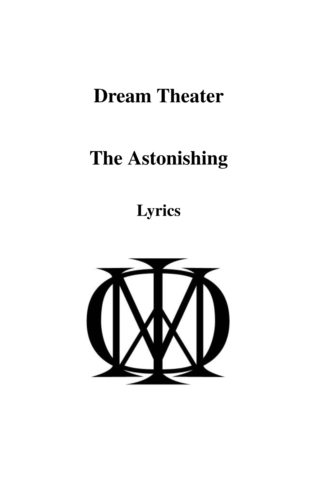 Dream Theater the Astonishing