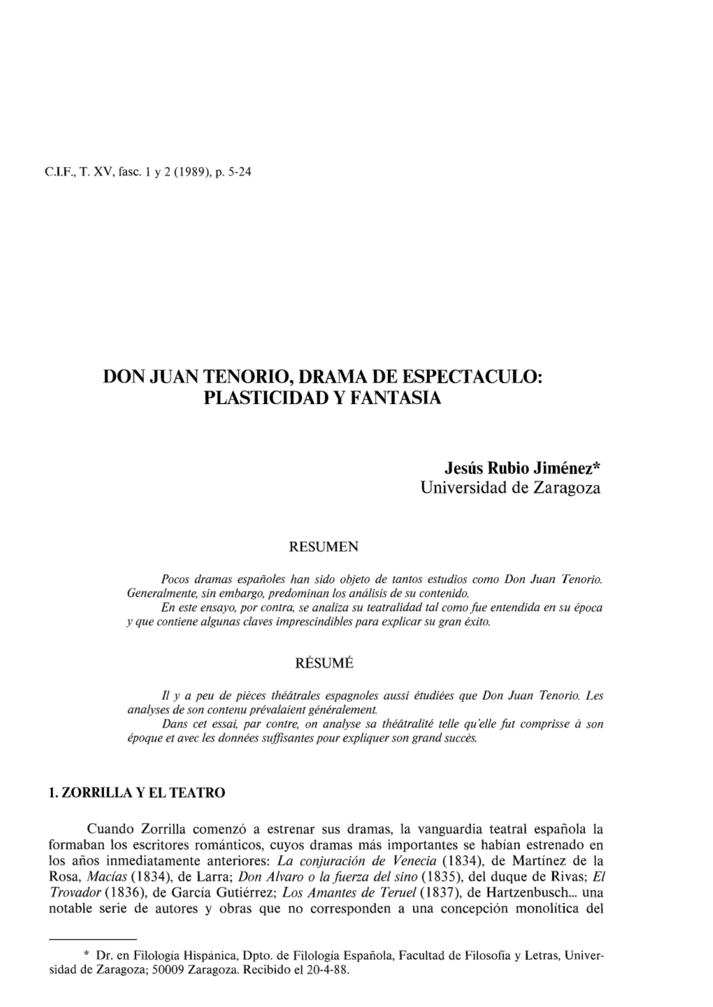 Don Juan Tenorio, Drama De Espectaculo: Plasticidad Y Fantasia