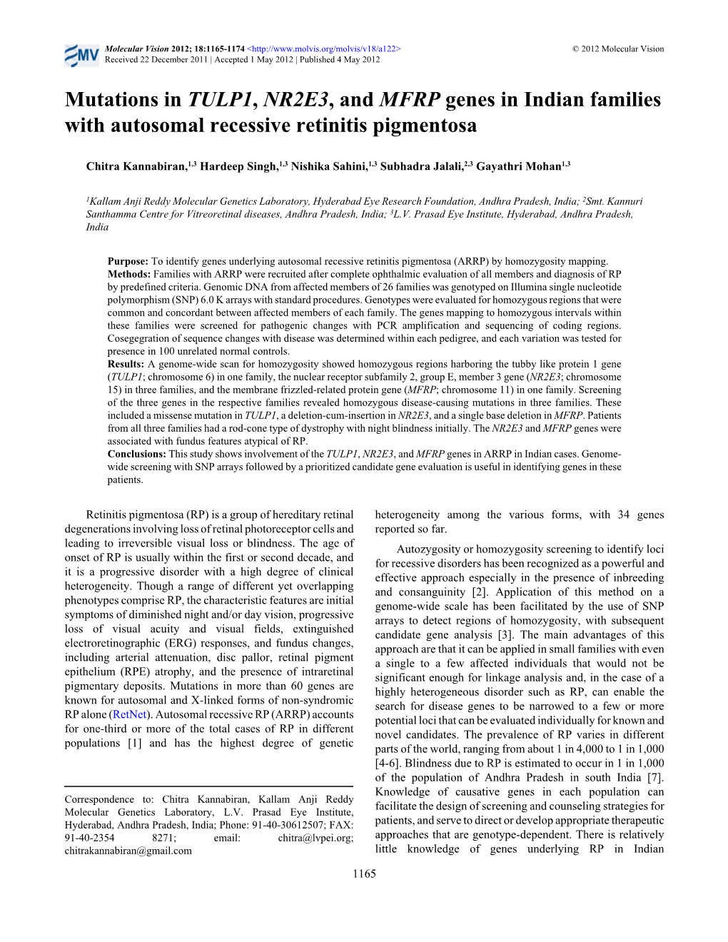 Mutations in TULP1, NR2E3, and MFRP Genes in Indian Families with Autosomal Recessive Retinitis Pigmentosa