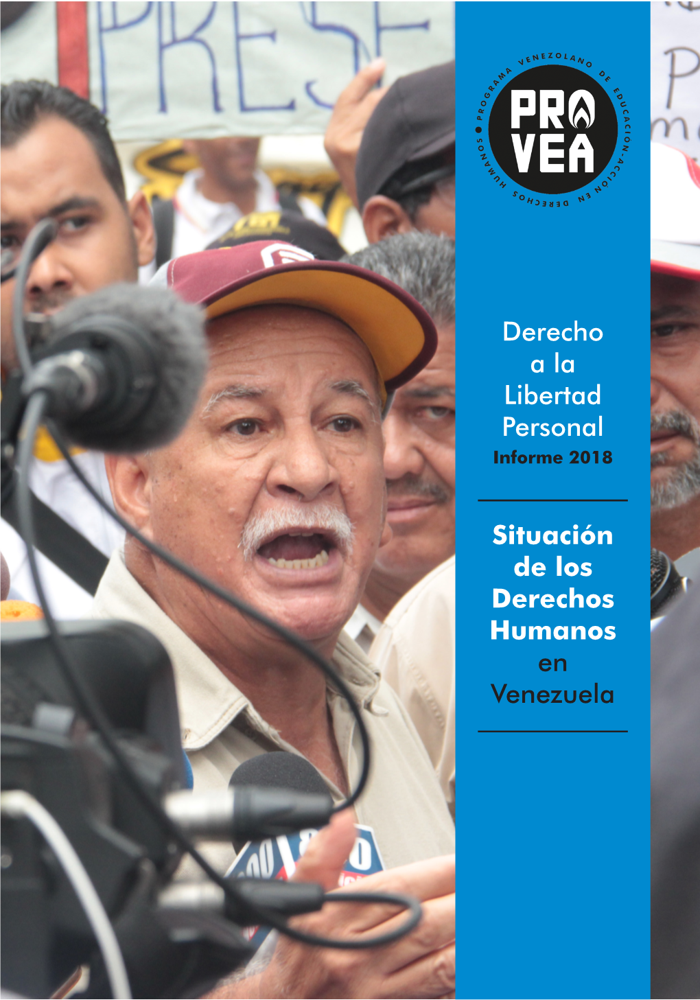 Derecho a La Libertad Personal Informe 2018