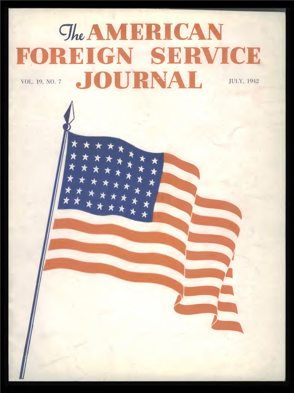 The Foreign Service Journal, July 1942