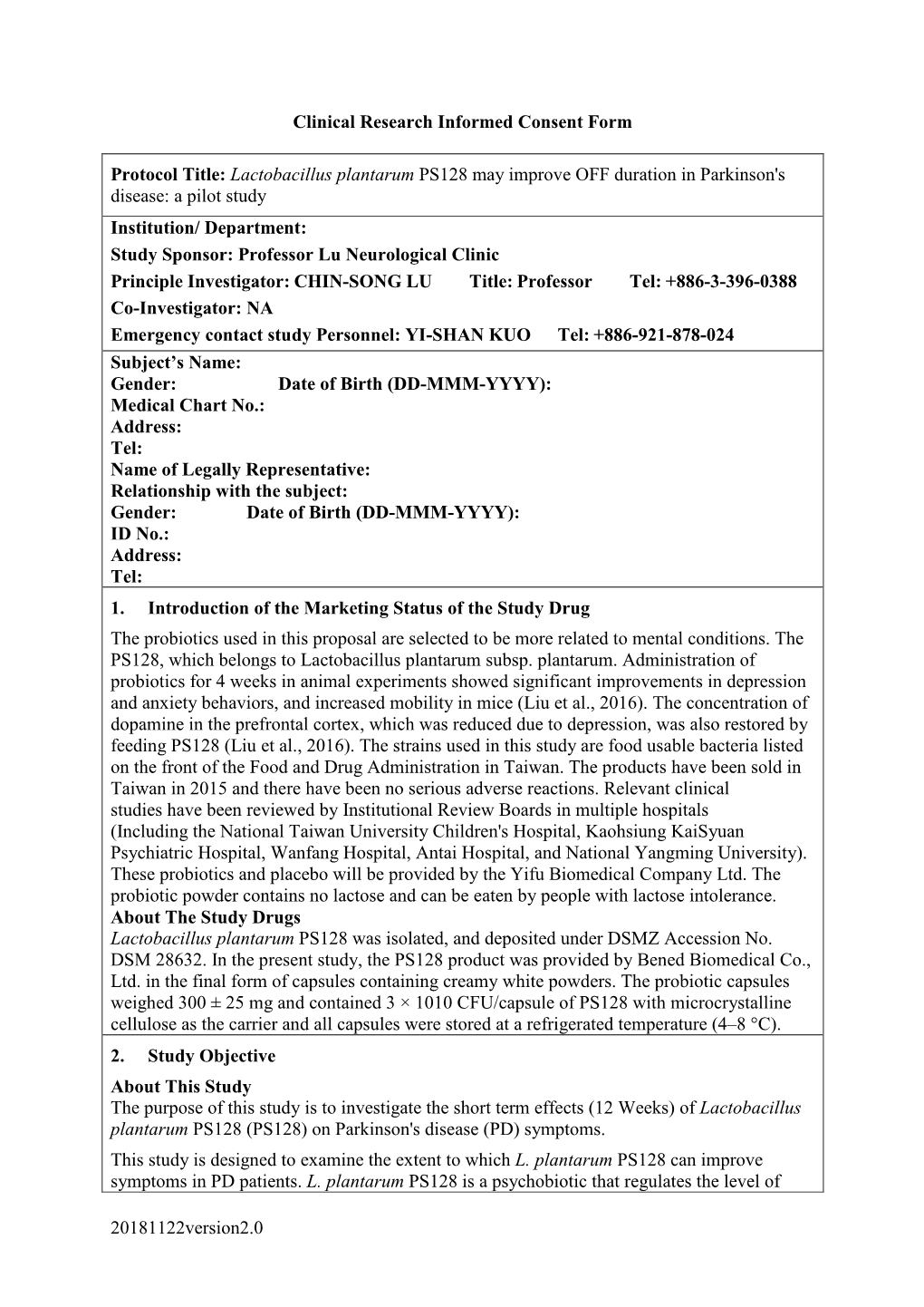 20181122Version2.0 Clinical Research Informed Consent Form Protocol Title: Lactobacillus Plantarum PS128 May Improve OFF Duratio