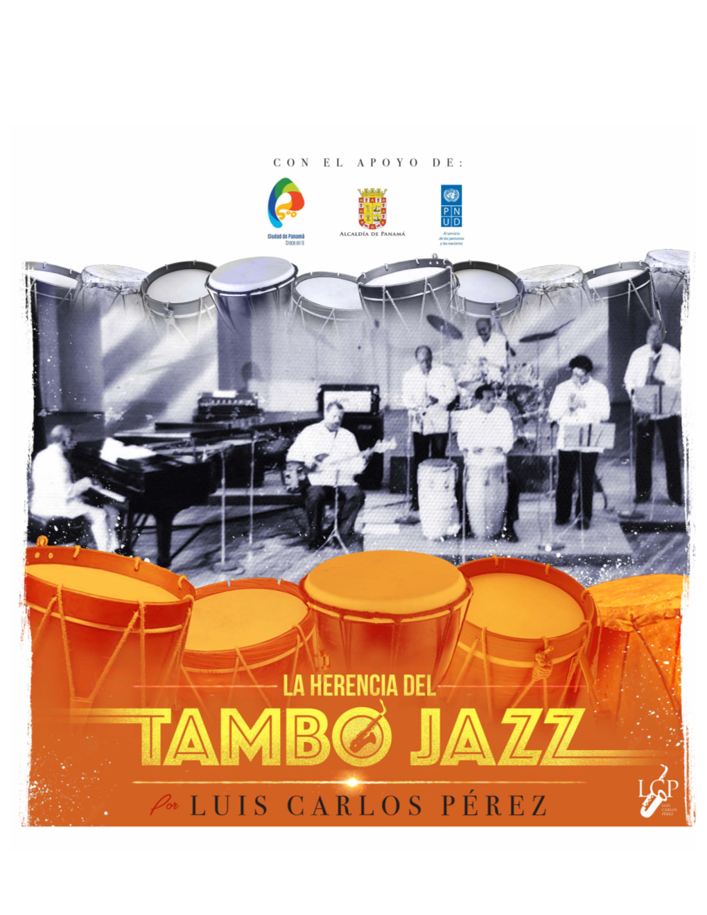 La Herencia Del TAMBO JAZZ