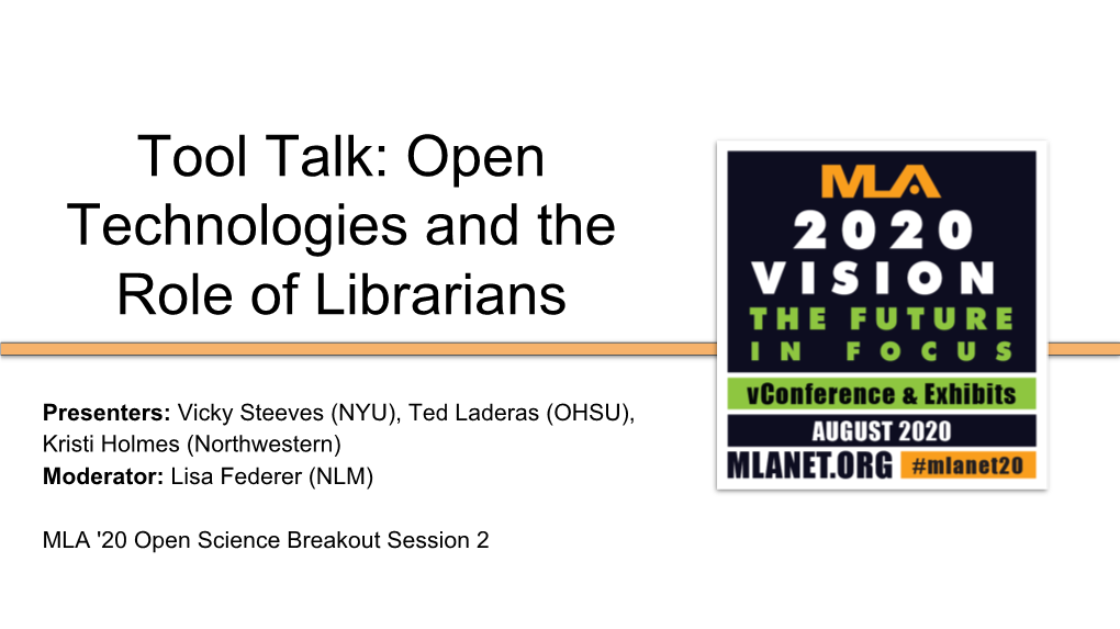 Tool Talk: Open Technologies and the Role of Librarians