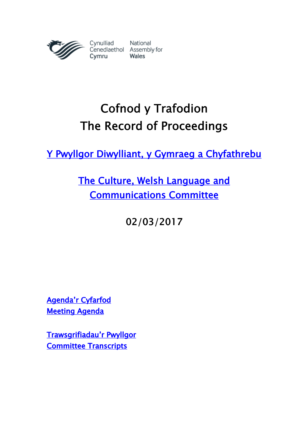 Cofnod Y Trafodion the Record of Proceedings