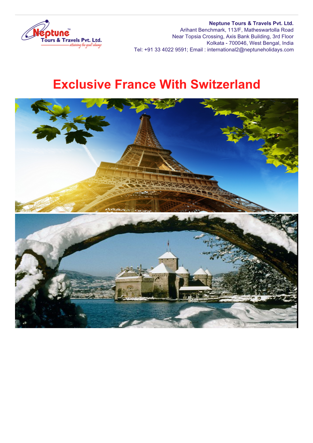 Exclusive France with Switzerland