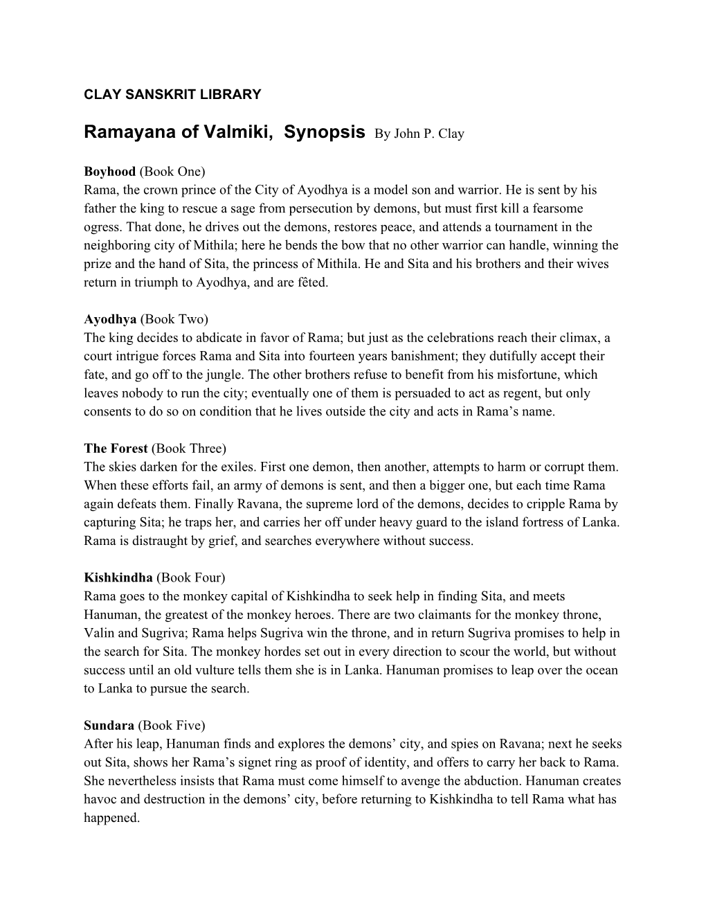 Ramayana of Valmiki, Synopsis by John P. Clay