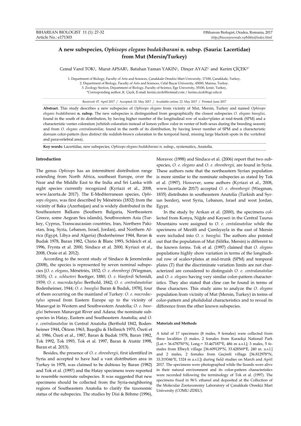 A New Subspecies, Ophisops Elegans Budakibarani N. Subsp. (Sauria: Lacertidae) from Mut (Mersin/Turkey)