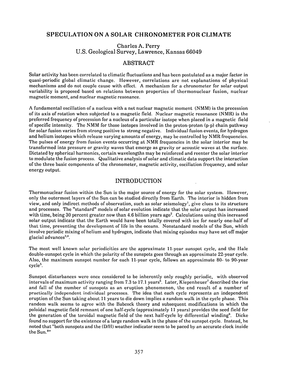 Speculation on a Solar Chronometer for Climate Introduction